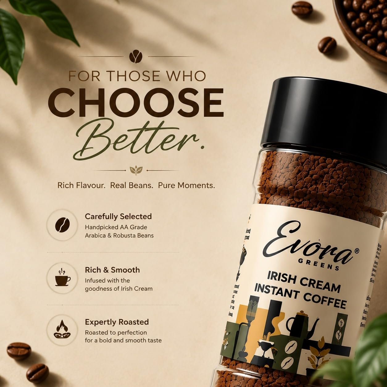 EVORA Greens 100gm Instant Coffee Powder | Irish Cream Flavour | Freeze Dried Coffee with Arabica & Robusta Blend - Medium Roast | Make Café Style Hot or Cold Coffee, black Coffee, Cappuccino, Latte at Home - Image 4